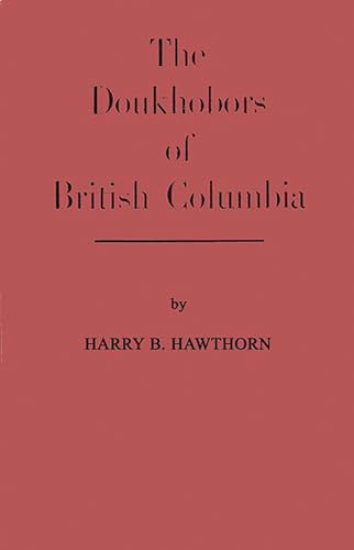 DOUKHOBORS OF BRITISH COLUMBIA, THE