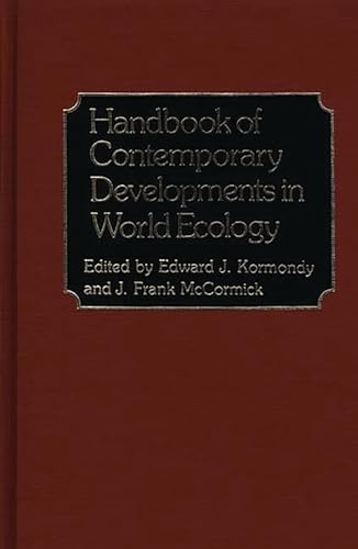 Handbook Of Contemporary Developments In World Ecology