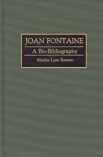 Joan Fontaine: A Bio-Bibliography