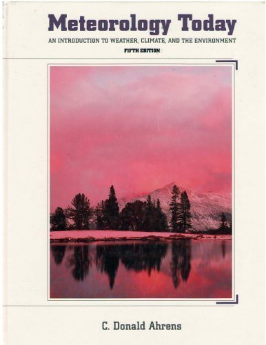 Meteorology Today : An Introduction to Weather, Climate and the Environment