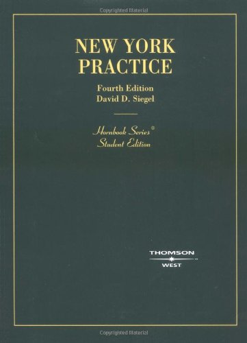 New York Practice (Fourth Edition) [Handbook Series, Student Edition]