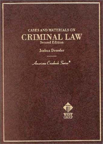 Cases and Materials on Criminal Law (American Casebook Series)