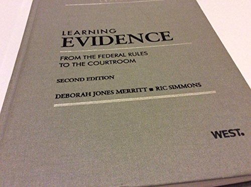 Learning Evidence: From the Federal Rules to the Courtroom