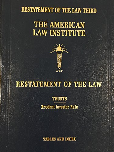 Restatement of the Law, Trusts (Prudent Investor Rule)