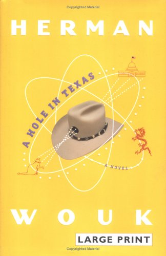 A Hole In Texas - Large Print Book