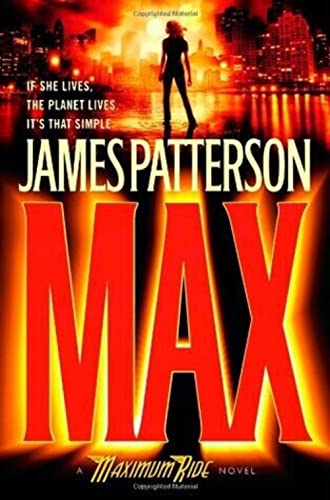 Max: A Maximum Ride Novel