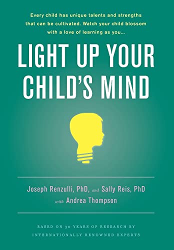 Light Up Your Child's Mind: Finding a Unique Pathway to Happiness and Success