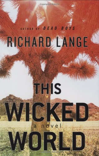 This Wicked World: A Novel