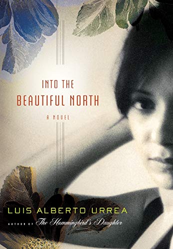 Into the Beautiful North **Signed**