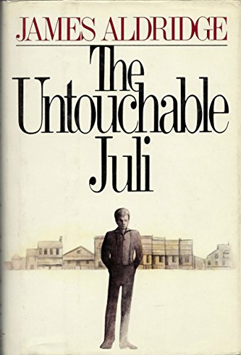 The Untouchable Juli