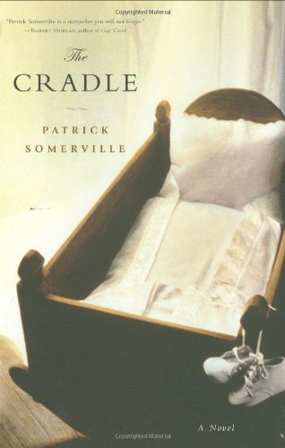 The Cradle: A Novel (SIGNED)