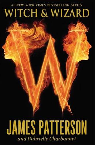 Witch & Wizard: W - Witch & Wizard, Book 1