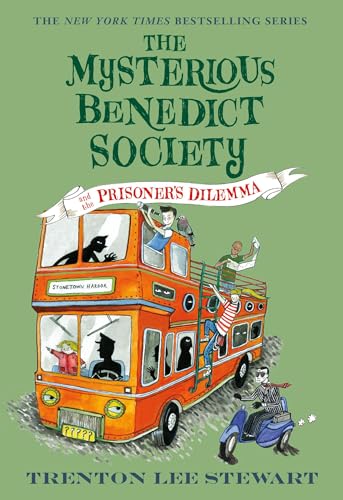 The Prisoner's Dilemma (The Mysterious Benedict Society Book 3)