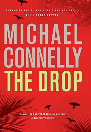 The drop: a novel