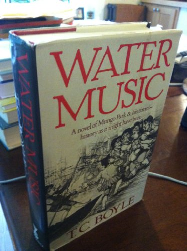 Water Music (An Atlantic Monthly Press Book)