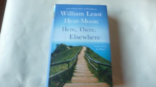 Here, There, Elsewhere: Stories from the Road