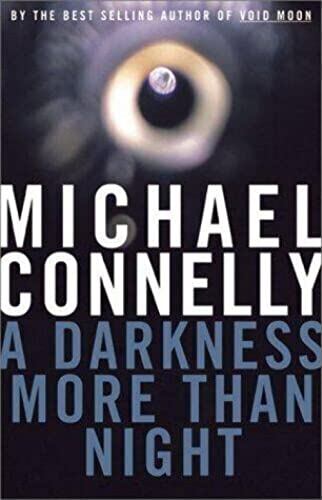 A Darkness More Than Night (Harry Bosch) 1st edition Signed