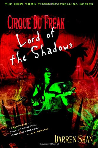 Lord of the Shadows: Cirque Du Freak #11