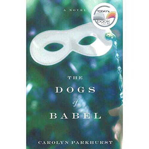 The Dogs of Babel (TRUE FIRST PRINTING)