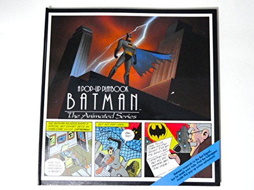 Batman, the Animated Series: A Pop-Up Playbook