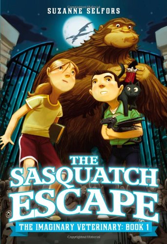The Sasquatch Escape (The Imaginary Veterinary, 1)