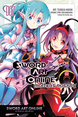 Sword Art Online: Mother's Rosary, Vol. 2 (manga) Format: Paperback