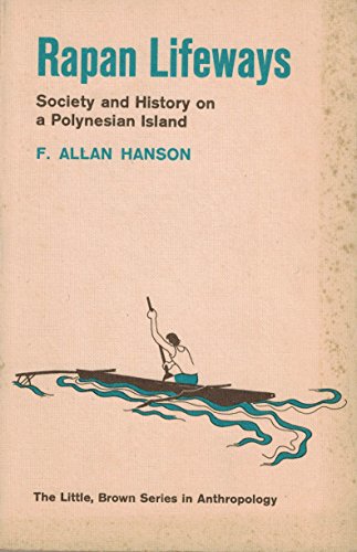 Rapan lifeways: society and history on a Polynesian island