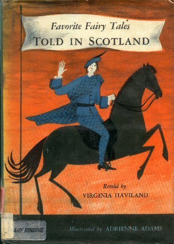 Favorite Fairy Tales Told in Scotland.