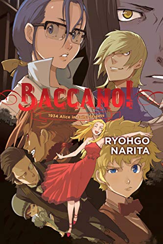 Baccano! : 1934 Alice in Jails: Streets