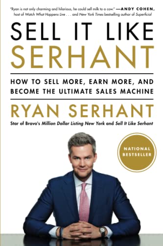 Sell It Like Serhant: How to Sell More, Earn More, and Become the Ultimate Sales Machine
Sell It Like Serhant: How to Sell More, Earn More, and Become the Ultimate Sales Machine