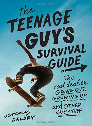The Teenage Guy's Survival Guide: The Real Deal on Going Out, Growing Up, and Other Guy Stuff
The Teenage Guy's Survival Guide: The Real Deal on Going Out, Growing Up, and Other Guy Stuff
