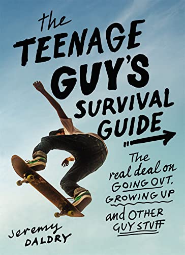 The Teenage Guy's Survival Guide: The Real Deal on Going Out, Growing Up, and Other Guy Stuff
The Teenage Guy's Survival Guide: The Real Deal on Going Out, Growing Up, and Other Guy Stuff