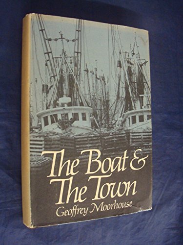 The Boat and the Town - SIGNED