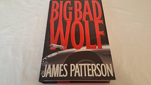 THE BIG BAD WOLF: A Novel