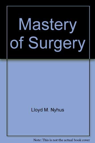 Mastery of surgery