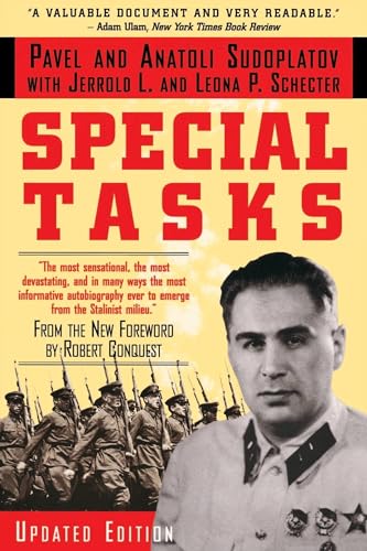 Special Tasks: The Memoirs of an Unwanted Witness - A Soviet Spymaster