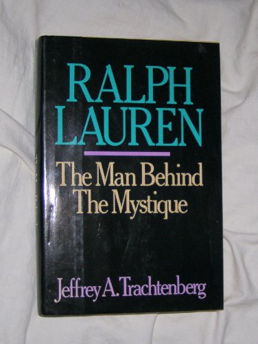 RALPH LAUREN The Man Behind the Mystique