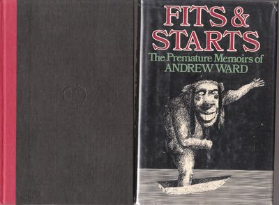 Fits & Starts: The Premature Memoirs of Andrew Ward