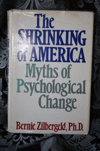 The Shrinking of America: Myths of Psychological Change