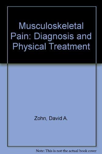 Musculoskeletal pain: Diagnosis and physical treatment