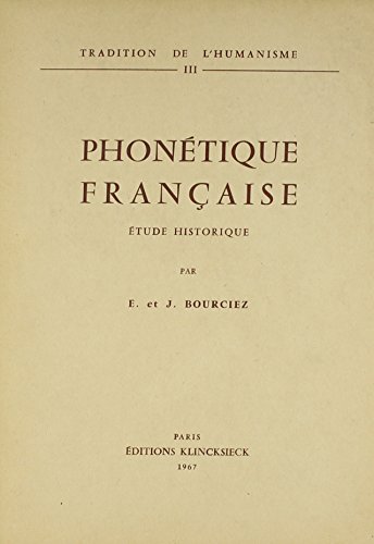 Phonetique Francaise - Etude Historique