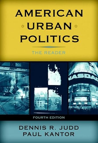 American Urban Politics: The Reader (Fourth Edition)