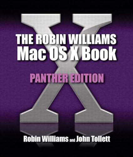 The Robin Williams Mac OS X Book: Panther Edition