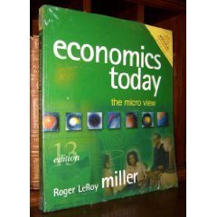 Economics Today: The Micro View, 13th Edition