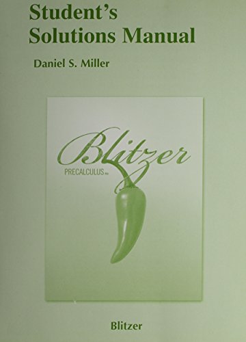 Student's Solutions Manual for Blitzer Precalculus, 4th Edition