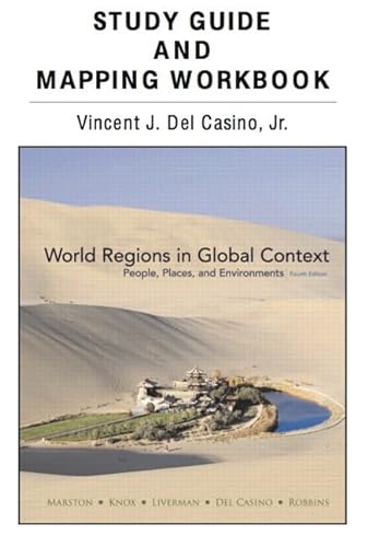 Study Guide and Mapping Workbook for World Regions in Global Context: People, Places, and Environ...