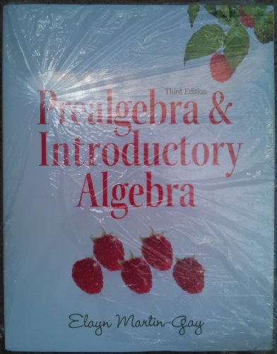 Prealgebra Introductory Algebra plus MyLab Math/MyLab Statistics /MyLab Statistics Student Access Code Card (3rd Edition)
Prealgebra Introductory Algebra plus MyLab Math/MyLab Statistics /MyLab Statistics Student Access Code Card (3rd Edition)