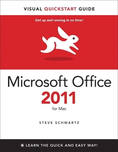 Microsoft Office 2011 for Mac (Visual Quickstart Guide)