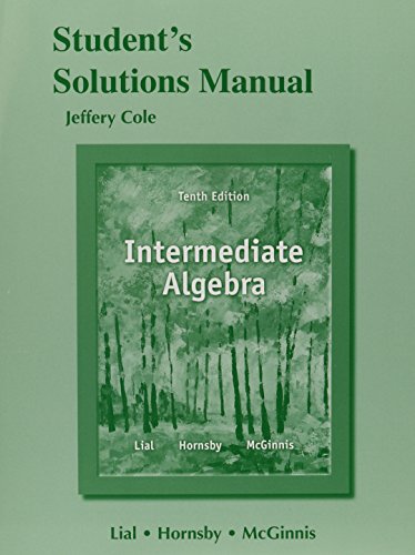 Student Solutions Manual for Intermediate Algebra