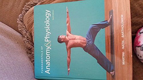 Fundamentals Of Anatomy & Physiology Global Edition 10Ed.